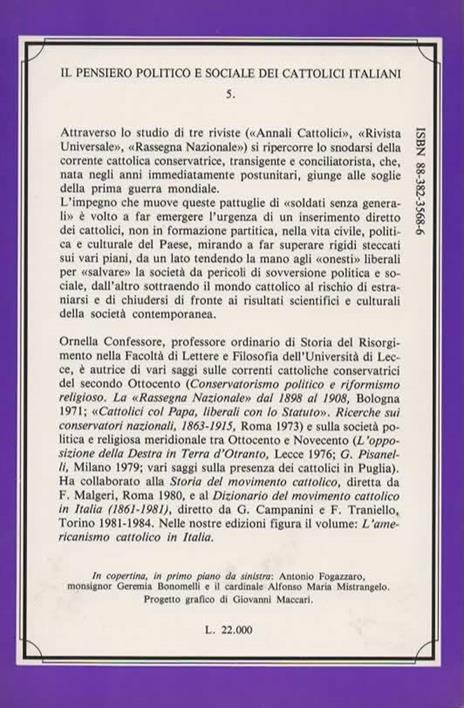 I cattolici e la "Fede nella libertà". "Annali cattolici" / "Rivista universale" / "Rassegna nazionale" - Ornella Confessore - 2