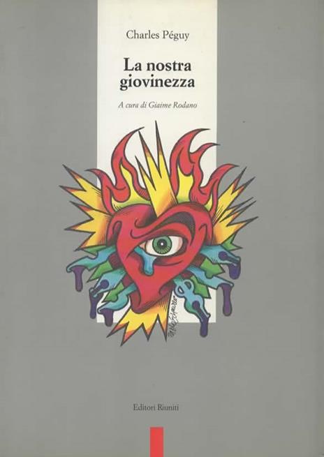 La nostra giovinezza. A cura di Giaime Rodano - Charles Péguy - copertina