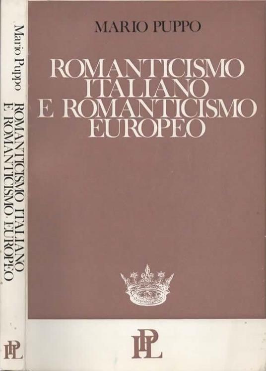 Romanticismo italiano e Romanticismo europeo - Mario Puppo - copertina