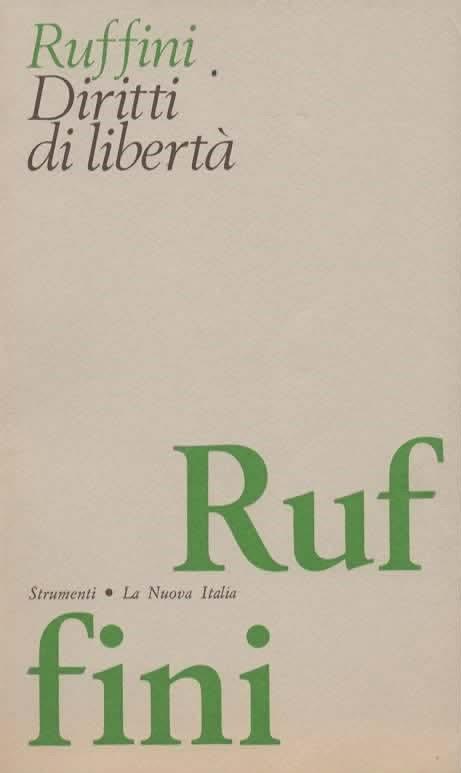 Diritti di libertà. Con introduzione e note di Piero Calamandrei - Francesco Ruffini - copertina