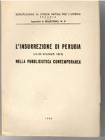 L' insurrezione Di Perugia (14-20 Giugno 1859) Nella Pubblicistica Contemporanea