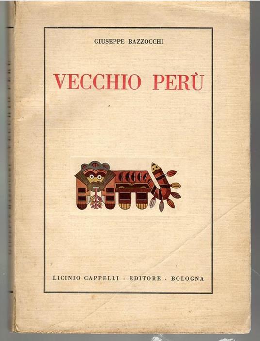 Vecchio Perù - Giuseppe Baiocchi - copertina