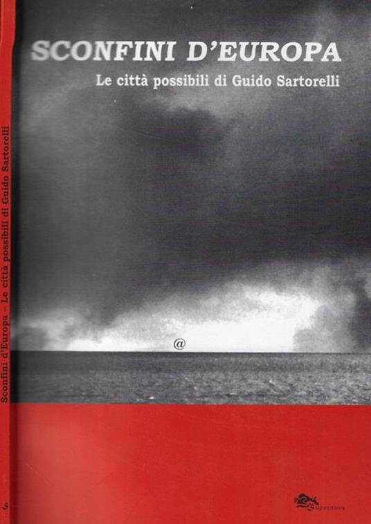 Sconfini d'Europa. Le città possibili di Guido Sartorelli - copertina