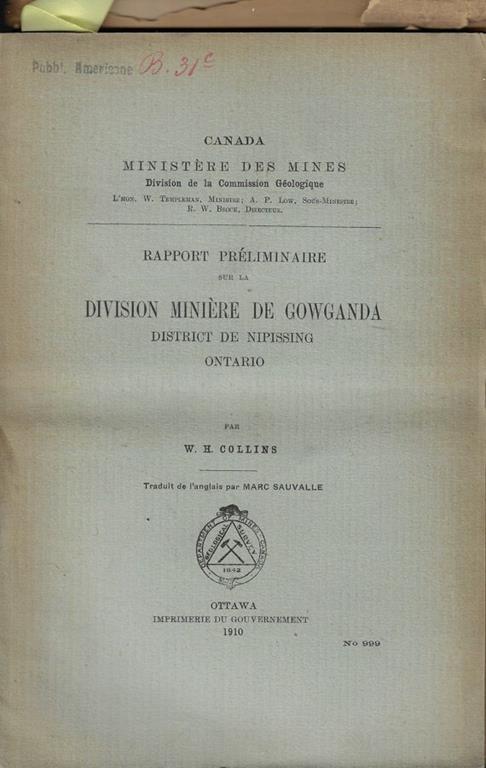 Rapport préliminaire sur la division minière de Gowganda district de Nipissing Ontario - copertina