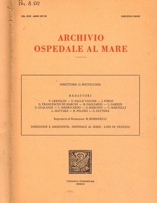 Archivio ospedale al mare. Vol.XXIX anno 1977 78 fascicolo unico