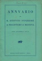 Annuario del R.Istituto superiore di magistero in Messina anno accademico 1925-26