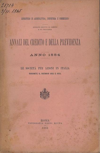 Annali del credito della previdenza anno 1884 - Libro Usato - Tipografia  Eredi Botta - | IBS
