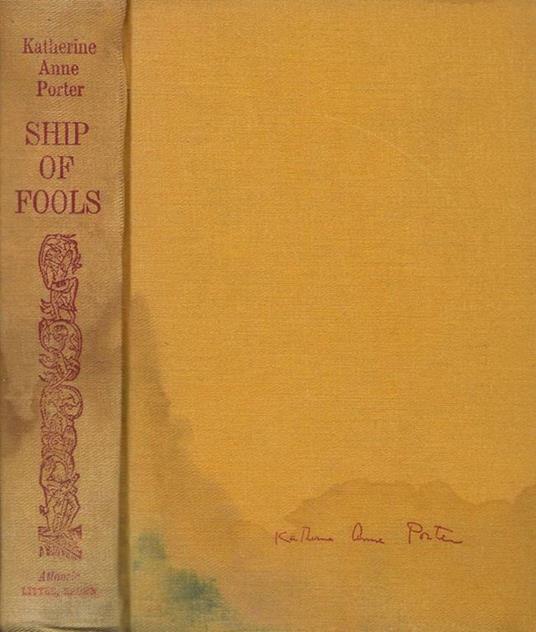 Ship of fools - Katherine Anne Porter - Libro Usato - Atlantic Monthly  Press Book - | IBS