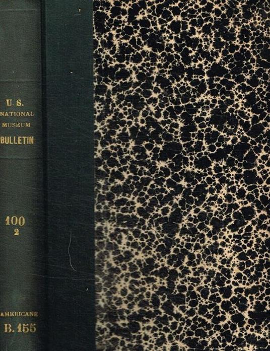 Contributions to the biology of the philippine archipelago and adjacent regions. Bulletin 100, volume 2, part 1, 2, 4, 5 - copertina