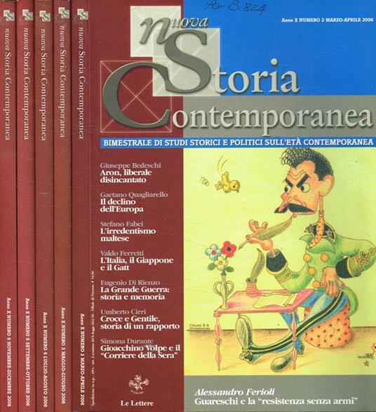 Nuova storia contemporanea. Bimestrale di studi storici e politici sull'età  contemporanea. Anno X, fasc.2, 3, 4, 5, 6, 2006 - Libro Usato - Le lettere  