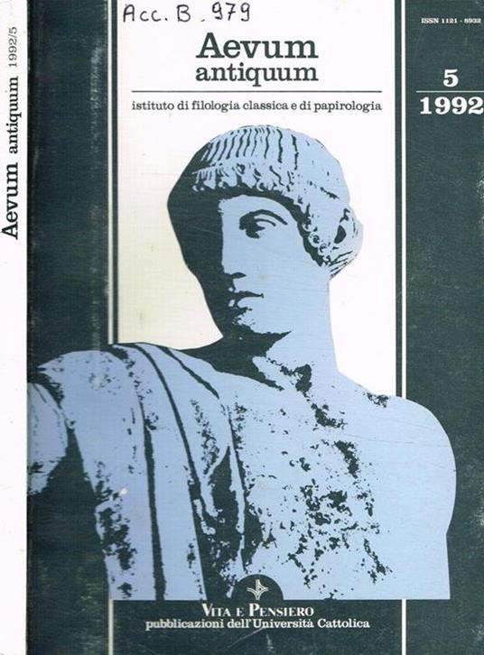 Aevum antiquum istituto di filologia classica e di papirologia. N.5, 1992 - copertina