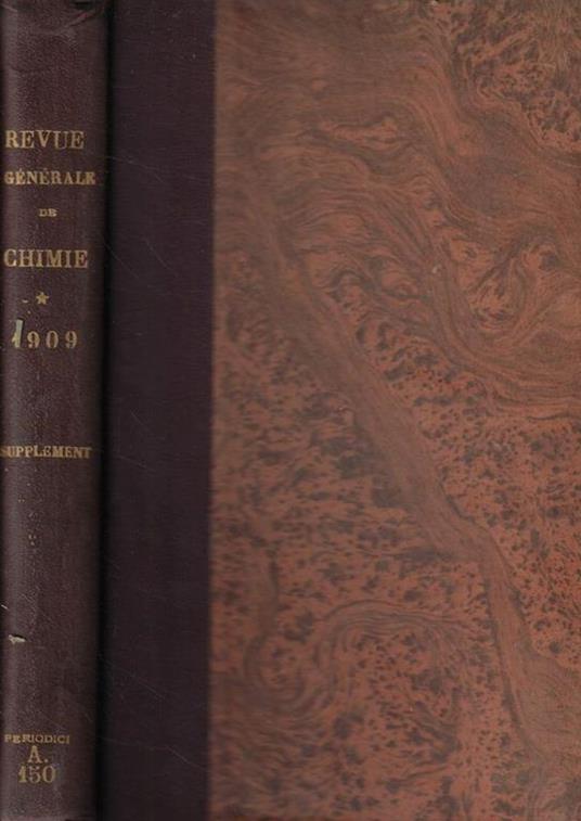 Revue Générale de Chimie pure et appliquée Supplemento Anno 1909 - copertina