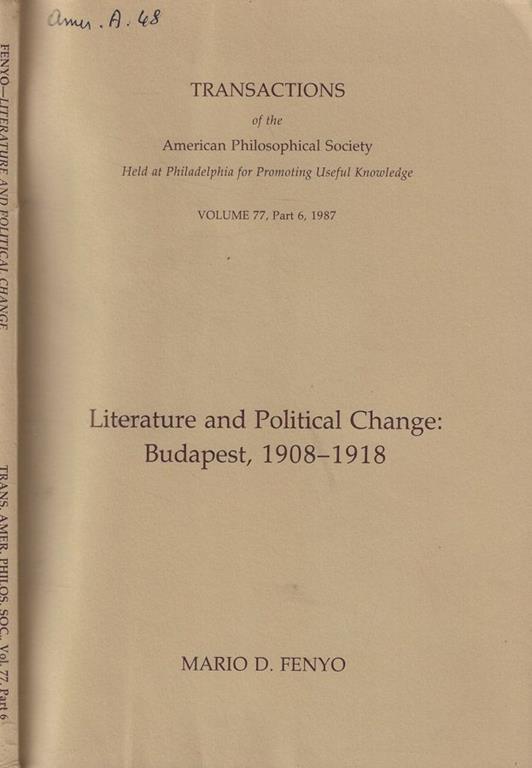 Literature and Political Change: Budapest, 1908-1918 - copertina