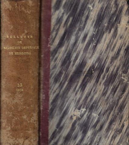 Bulletin de L'Académie de Médecine Anno 1870 - copertina