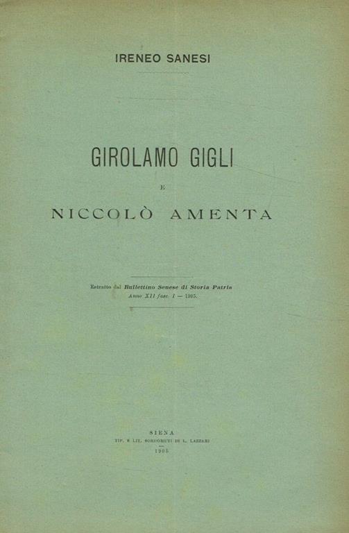 Girolamo Gigli e Niccolò Amenta - Irene Sanesi - copertina