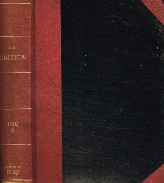 La critica. Rivista di letteratura, storia e filosofia. Volume VIII, 1910 - copertina