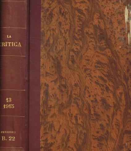 La critica. Rivista di letteratura, storia e filosofia. Anno XIII, seconda serie, 1915 - copertina