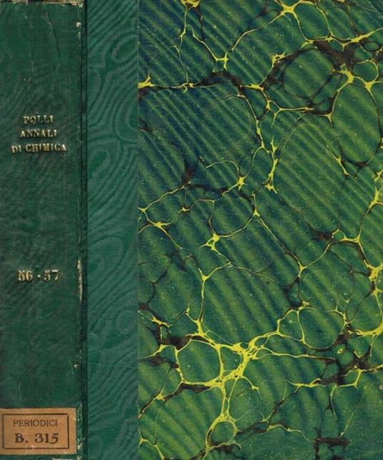 Annali di chimica applicata alla medicina. Vol.LVI, LVII, serie 3, 1873 - Giovanni Poli - copertina