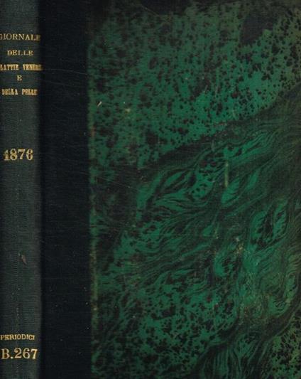 Giornale italiano delle malattie veneree e della pelle. Anno XI, 1876 - copertina