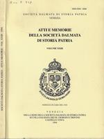 Atti e Memorie della Società Dalmata di Storia Patria Vol. XXIII