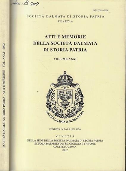 Atti e Memorie della Società Dalmata di Storia Patria Vol. XXXI - copertina