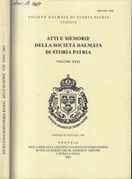 Atti e Memorie della Società Dalmata di Storia Patria Vol. XXXI