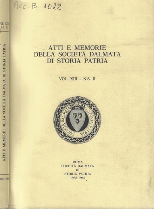 Atti e Memorie della Società Dalmata di Storia Patria Vol. XIII - copertina