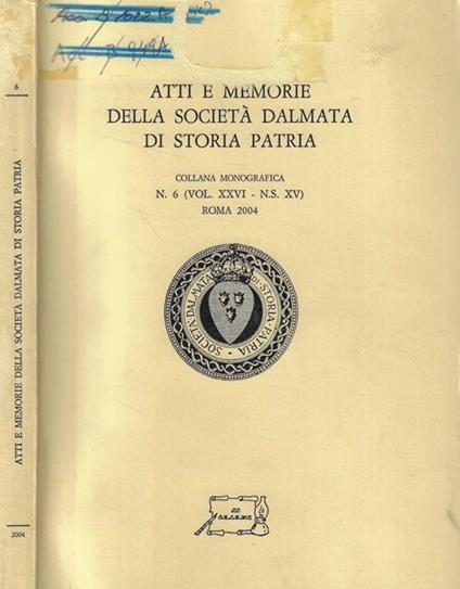 Atti e Memorie della Società Dalmata di Storia Patria N. 6 - copertina