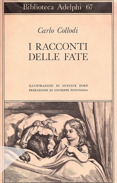 I Racconti delle Fate Illustrazioni di Gustave Doré Prefazione di Giuseppe Pontiggia - copertina