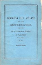 Discorso alla Nazione del conte Clemente Solaro della Margarita deputato del Collegio di S. Quirico al Parlamento. Seconda edizione con note di Massimo Turina