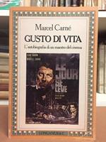 Gusto di vita. L'autobiografia di un maestro del cinema