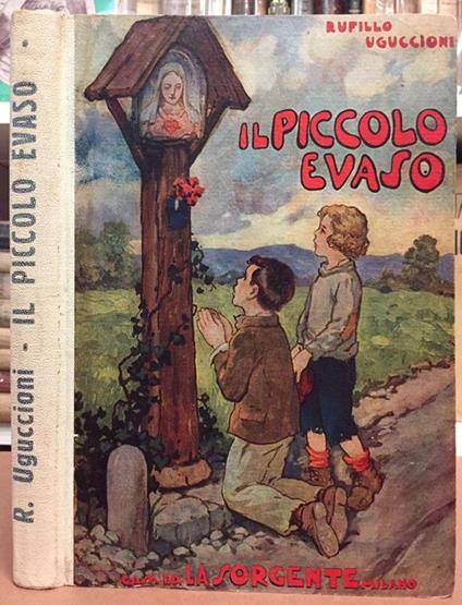 Il Piccolo Evaso - Rufillo Uguccioni - copertina