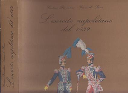 L' Esercito Napoletano Del 1832 - copertina