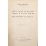 Delitti contro la moralità pubblica e il buon costume. Delitti contro la famiglia. Titoli IX e XI del libro II del codice penale