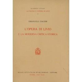 L' opera di Livio e la moderna critica storica - Emanuele Ciaceri - copertina