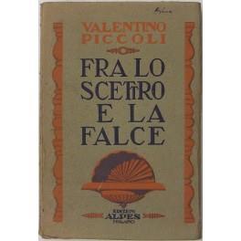 Fra lo scettro e la falce - Valentino Piccoli - copertina