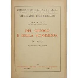 Del giuoco e della scommessa. Art. 1933-1935 - Luca Buttaro - copertina