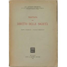 Trattato del diritto delle società. Parte Generale. Società personali - Antonio Bonetti - copertina