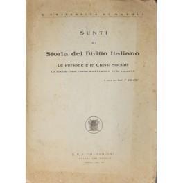 Sunti di storia del diritto italiano. Le persone e le classi sociali. La libertà come causa modificatrice della capacità - copertina