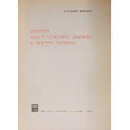 Diritto delle comunità europee e diritto interno - Riccardo Monaco - copertina