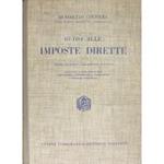 Guida alle imposte dirette. Aggiornata a tutto maggio 1956 con dottrina, giurisprudenza, legislazione e circolari ministeriali