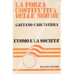 La forza costitutiva delle norme