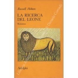 La ricerca del leone - Russell Hoban - copertina
