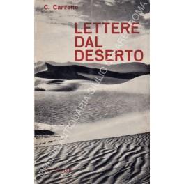 Lettere dal deserto - Carlo Carretto - Libro Usato - La Scuola - | IBS