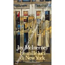 Le mille luci di New York - Jay McInerney - copertina