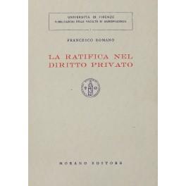 La ratifica nel diritto privato - Francesco Romano - copertina