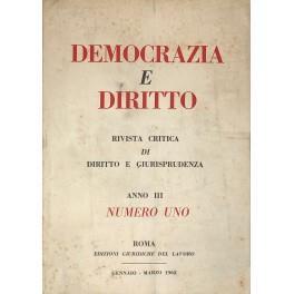 Democrazia e diritto. Rivista Critica di Diritto e Giurisprudenza - Anno III - copertina