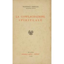 La conflagrazione spirituale e altri saggi filosofici - Francesco Orestano - copertina