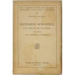 Leonardo Romanelli e la Toscana del suo tempo con lettere del Guerrazzi al Romanelli