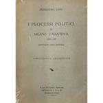 I processi politici di Milano e Mantova 1851-53 restituiti dall'Austria. Comunicazioni documentate